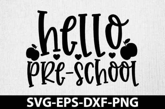 A Designer's Take on the Hello Pre-School SVG