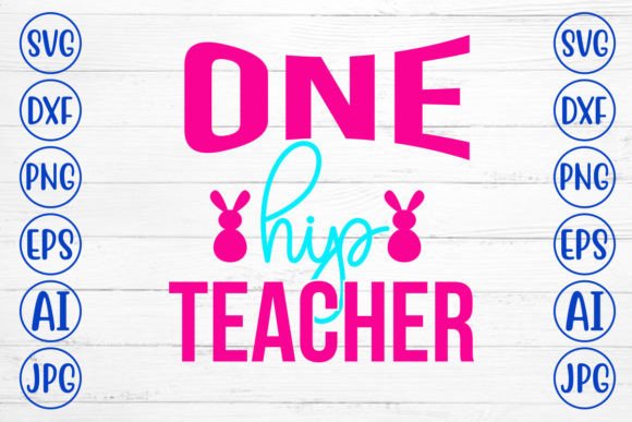 From SVG to Stitches: Evaluating the One Hip Teacher Design